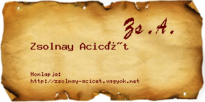 Zsolnay Acicét névjegykártya